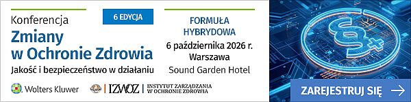 Konferencja Zmiany w Ochronie Zdrowia 2026